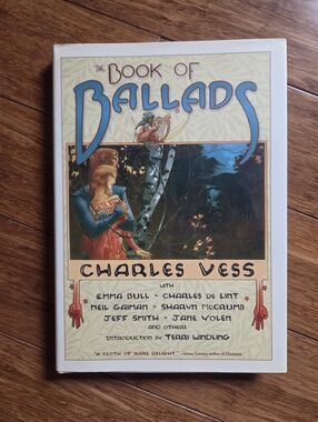 The Book of Ballads by Charles Vess (First Edition) Hardcover Illustrated